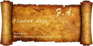 Fischof Aliz névjegykártya